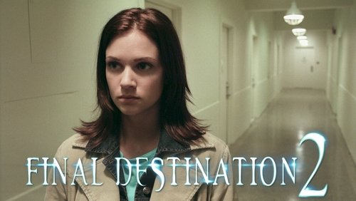 Final Destination 2 - Lưỡi Hái Tử Thần 2 - Hình 4