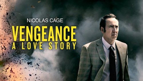 Vengeance: A Love Story - Kẻ Báo Thù - Hình 7