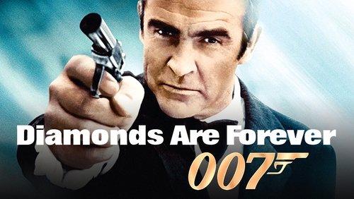 007: Diamonds Are Forever - Điệp Viên 007: Kim Cương Vĩnh Cửu - Hình 1