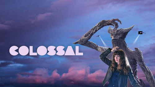 Colossal - Cô Gái Và Gã Khổng Lồ - Hình 2