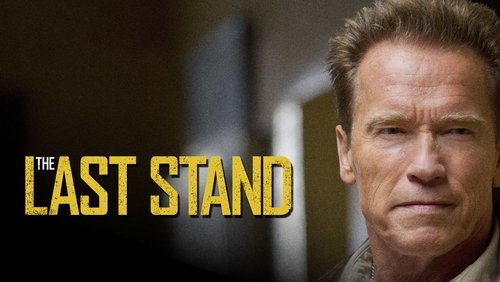 The Last Stand - Chốt Chặn Cuối Cùng - Hình 2