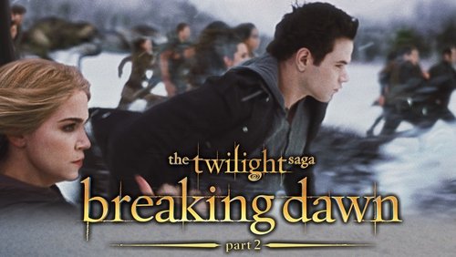 The Twilight Saga: Breaking Dawn - Part 2 - Chạng Vạng 5: Hừng Đông Phần 2 - Hình 3