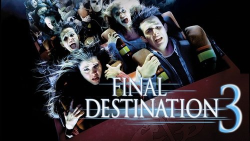 Final Destination 3 - Lưỡi Hái Tử Thần 3 - Hình 2