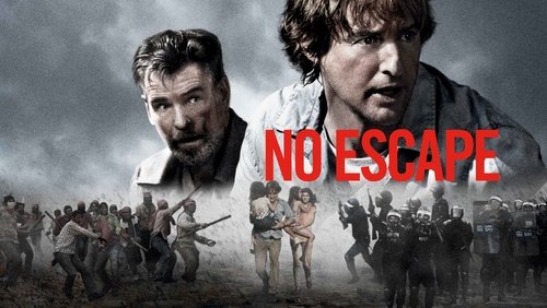 No Escape - Không Lối Thoát - Hình 5