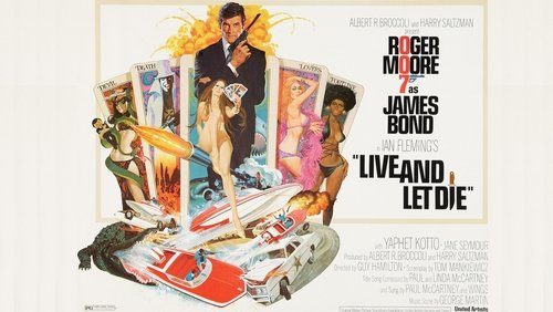 007: Live And Let Die - Điệp Viên 007: Sống Và Hãy Chết - Hình 2
