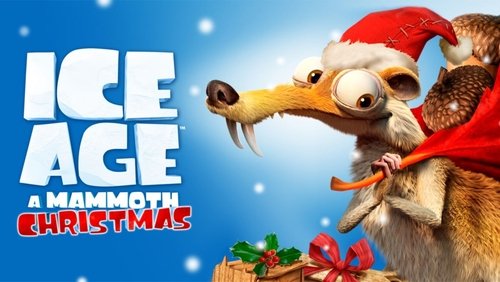 Ice Age: A Mammoth Christmas - Kỷ Băng Hà: Giáng Sinh của Ma Mút - Hình 4