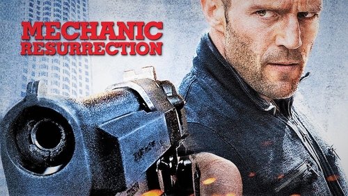 Mechanic: Resurrection - Sát Thủ Thợ Máy: Tái Xuất - Hình 2