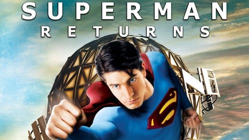 Superman Returns - Siêu Nhân Trở Lại - Hình 1