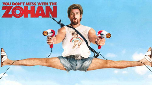 You Don't Mess With The Zohan - Đừng Đùa Với Zohan | Đặc Vụ Cắt Tóc - Hình 4